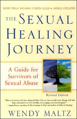 Book The Sexual Healing Journey: A Guide for Survivors of Sexual Abuse (Revised Edition) free