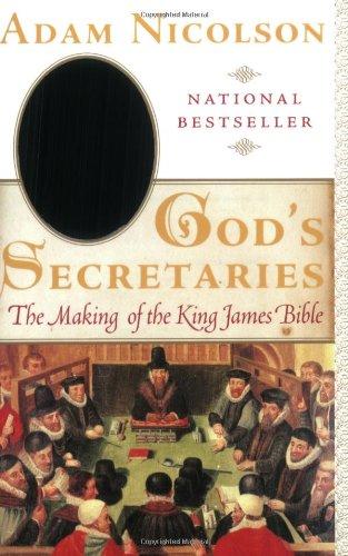 Book God's Secretaries: The Making of the King James Bible free