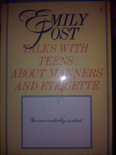Book Emily Post Talks with Teens about Manners and Etiquette free