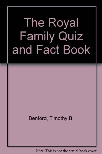 Book The Royal Family Quiz and Fact Book free