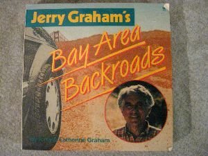 Book Jerry Graham's Bay Area backroads free Book Jerry Graham's Bay Area backroads free