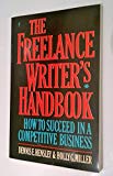 Book The Freelance Writer's Handbook: How to Succeed in a Competitive Business free