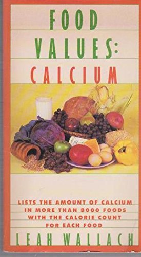 Book Food Values: Calcium (Food Value Series) free