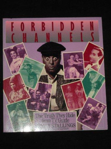 Book Forbidden Channels: The Truth They Hide from TV Guide free
