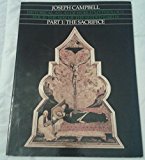 Book Historical Atlas of World Mythology Vol. II: The Way of the Seeded Earth, Part 1: The Sacrifice free