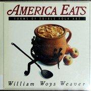 Book America Eats: Forms of Edible Folk Art free