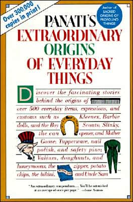 Book Panati's Extraordinary Origins of Everyday Things free