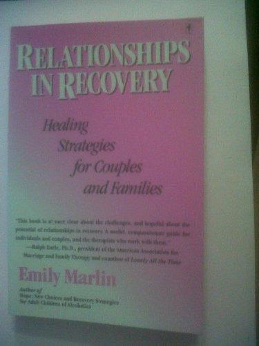 Book Relationships in Recovery: Healing Strategies for Couples and Families free