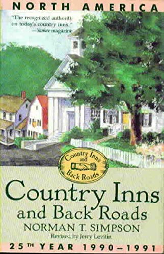 Book Country Inns and Back Roads, North America, 1990-1991: 25th Year 1990-91 free