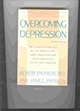 Book Overcoming Depression: Respected Reference for the Millions Who Suffer from Depression and Manic Depression and for Their Families free