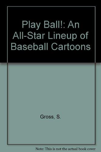 Book Play Ball!: An All-star Lineup Of Baseball Cartoons free