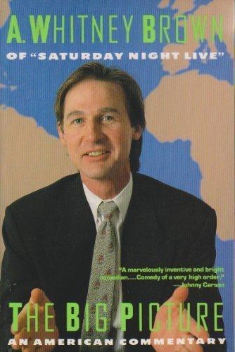 Book The Big Picture: An American Commentary free