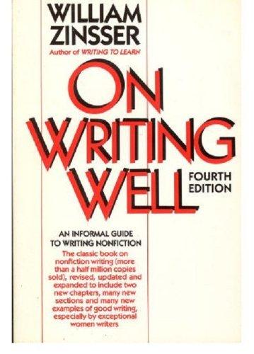 Book On Writing Well: An Informal Guide to Writing Nonfiction (Revised) free