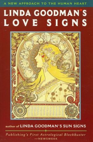 Book Linda Goodman's Love Signs: A New Approach to the Human Heart free