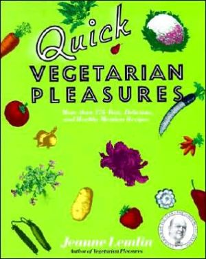 Book Quick Vegetarian Pleasures: More than 175 Fast, Delicious, and Healthy Meatless Recipes free