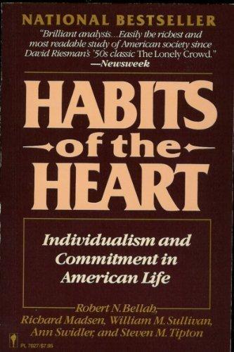 Book Habits of the Heart: Individualism and Commitment in American Life free