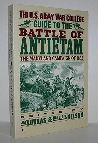 Book The U.S. Army War College Guide to the Battle of Antietam: The Maryland Campaign of 1862 free