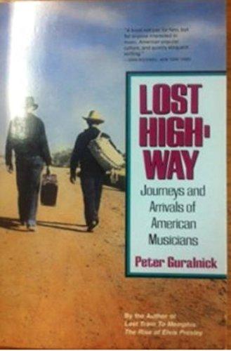 Book Lost Highway: Journeys & Arrivals of American Musicians free