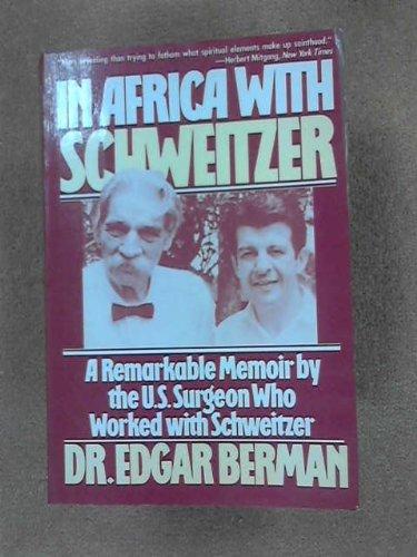 Book In Africa With Schweitzer free
