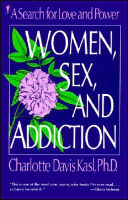 Book Women, Sex, and Addiction: A Search for Love and Power free