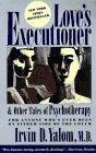 Book Love's Executioner, and Other Tales of Psychotherapy free