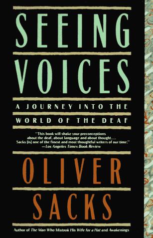 Book Seeing Voices: A Journey Into the World of the Deaf free