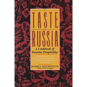 Book A Taste Of Russia: A Cookbook Of Russian Hospitality free
