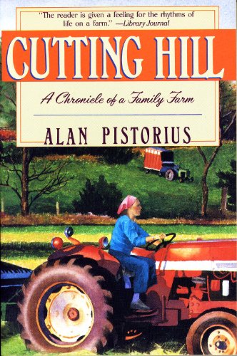 Book Cutting Hill: A Chronicle of a Family Farm free