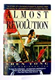 Book Almost a Revolution: The Story of a Chinese Student's Journey from Boyhood to Leadership in Tiananmen free
