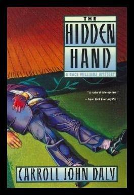 Book The Hidden Hand: A Race Williams Mystery free