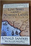 Book Lost Tribes and Promised Lands: The Origins of American Racism free