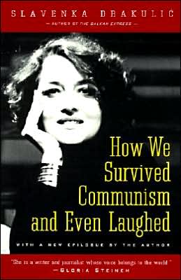 Book How We Survived Communism & Even Laughed free