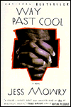 Book Way Past Cool: A Novel free