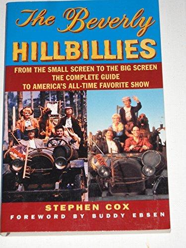 Book The Beverly Hillbillies: From the Small Screen to the Big Screen- the Complete Guide to America's All-time Favorite Show free