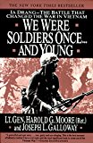 Book We Were Soldiers Once... and Young: Ia Drang--The Battle That Changed the War in Vietnam free