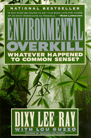 Book Environmental Overkill: Whatever Happened to Common Sense? free