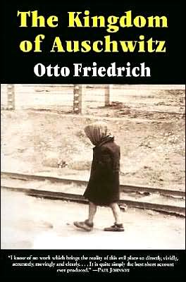Book The Kingdom of Auschwitz: 1940-1945 free