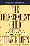 Book The Transcendent Child: Tales of Triumph Over the Past free