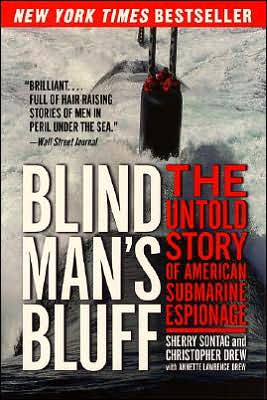 Book Blind Man's Bluff: The Untold Story of American Submarine Espionage free