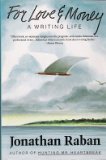 Book For Love And Money: A Writing Life free