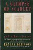 Book A Glimpse of Scarlet: And Other Stories free