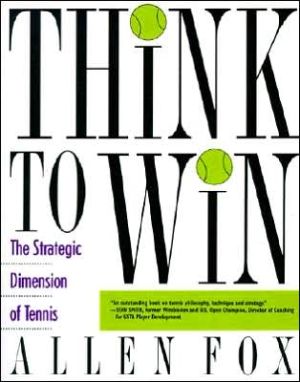 Book Think to Win: Strategic Dimension of Tennis, The free