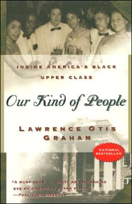 Book Our Kind of People: Inside America's Black Upper Class free