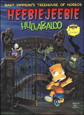 Book Bart Simpson's Treehouse of Horror Heebie-Jeebie Hullabaloo free