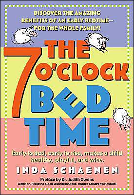 Book The 7 O'Clock Bedtime: Early to bed, early to rise, makes a child healthy, playful, and wise free
