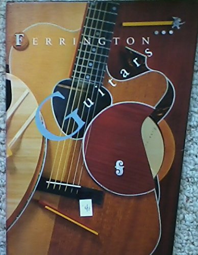 Book Ferrington Guitars: Featuring the Custom-Made Guitars of Master Luthier Danny Ferrington free