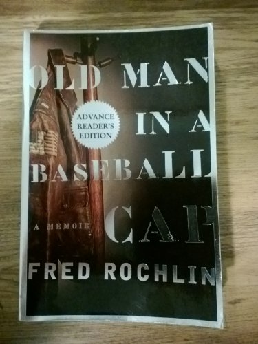 Book Old Man in a Baseball Cap Advance Reader's Edition free