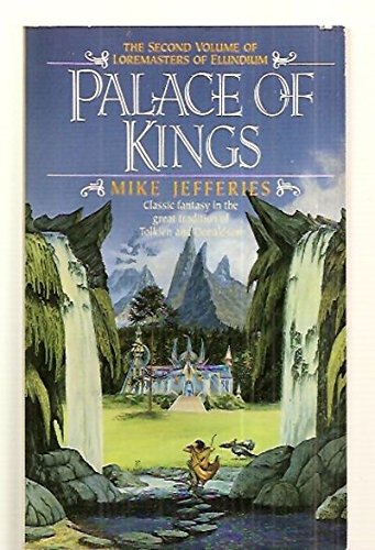Book Palace of Kings (Loremasters of Elundium, Book 2) free