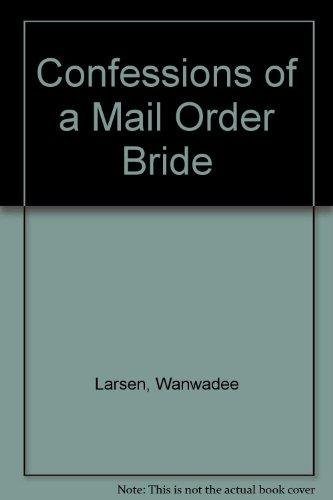 Book Confessions of a Mail Order Bride free