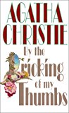 Book By the Pricking of my Thumbs free